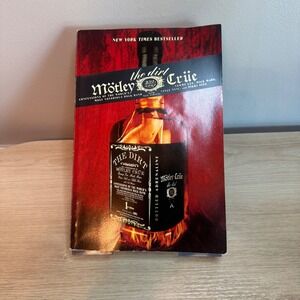 Motley Crue The Dirt Confessions of the Most Notorious Rock Band Paperback 2002